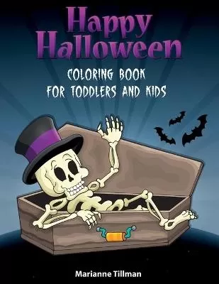 Happy Halloween Coloring Book For Toddlers and Kids ages 3-10: Coloring Activity Book for Toddlers and Kids with Fun Drawing