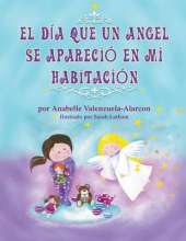 Dia Que Un Angel Se Aparecio En Mi Habitacion