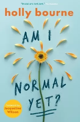 Am I Normal Yet?
