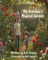 My Grandpa's Magical Garden