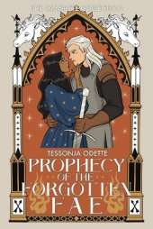 Prophecy of the Forgotten Fae: Complete Series Collection