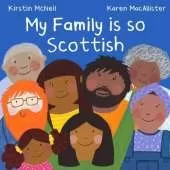 My Family is so Scottish