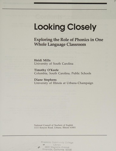 Looking Closely: Exploring the Role of Phonics in One Whole Language Classroom