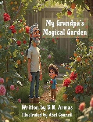 My Grandpa's Magical Garden