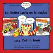 Lucy Cat in Town: La Gatita Lucia En La Ciuidad