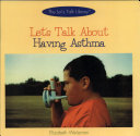 Let's Talk about Having Asthma