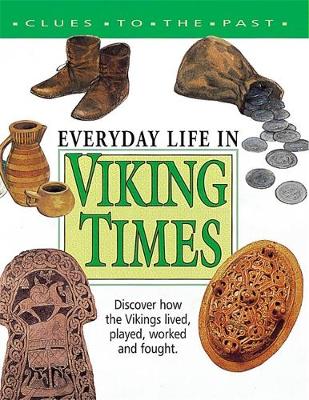 Clues to the Past: Viking Times