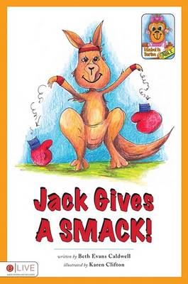 Jack Gives a Smack!