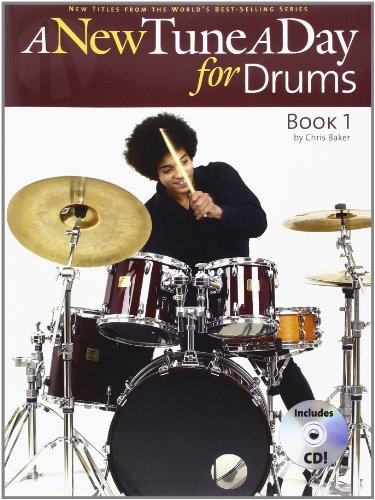 A New Tune A Day For Drums: Book One