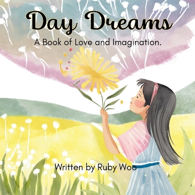 Day Dreams: A Book of Poems/Rhymes for kids aged 3-5.