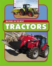 Machines On the Move: Tractors