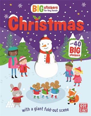 Big Stickers for Tiny Hands: Christmas: With scenes, activities and a giant fold-out picture