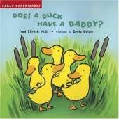 Does a Duck Have a Daddy?