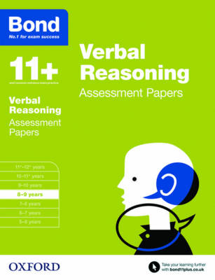 Bond 11+: Verbal Reasoning: Assessment Papers: 8-9 years