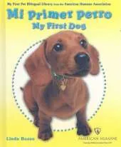 Mi Primer Perro/My First Dog