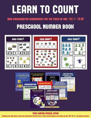 Preschool Number Book (Learn to Count for Preschoolers): A Full-Color Counting Workbook for Preschool/Kindergarten Children.