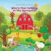 Who's That Talking in the Barnyard?