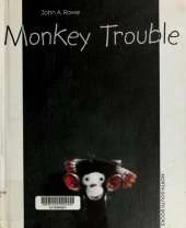 Monkey Trouble