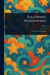 Following Heavenward