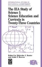 IEA Study of Science: Science Education and Curricula in Twenty-three Countries