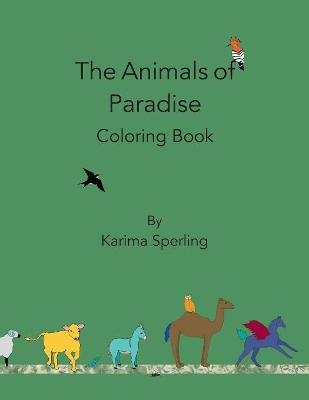 The Animals of Paradise: Coloring Book