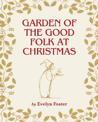 Garden of the Good Folk at Christmas