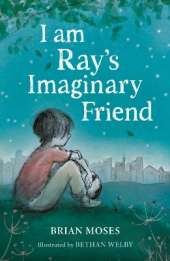 I am Ray's Imaginary Friend