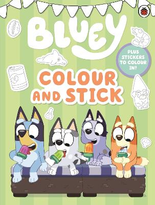 Bluey: Colour and Stick: A Colouring-In Sticker Book
