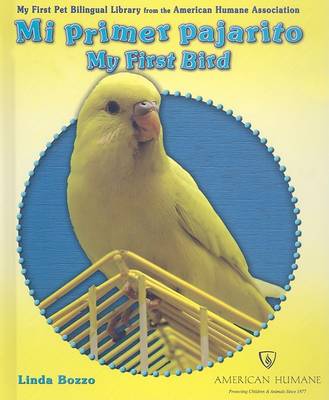 Mi Primer Pajarito/My First Bird