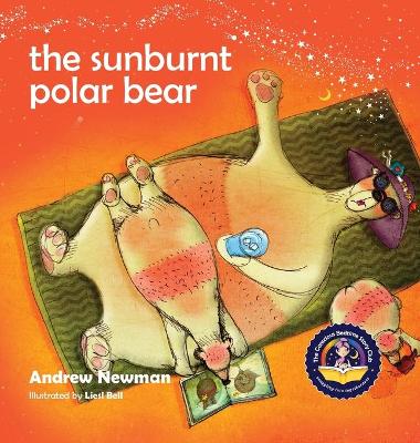 The Sunburnt Polar Bear: Helping children understand Climate Change and feel empowered to make a difference.