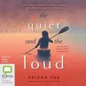 The Quiet and the Loud