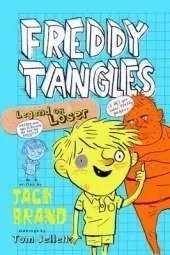 Freddy Tangles: Legend or Loser