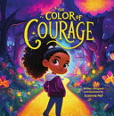 The Color of Courage