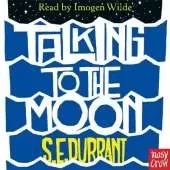 Talking to the Moon