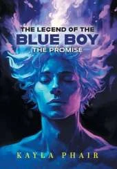 The Legend of the Blue Boy: The Promise