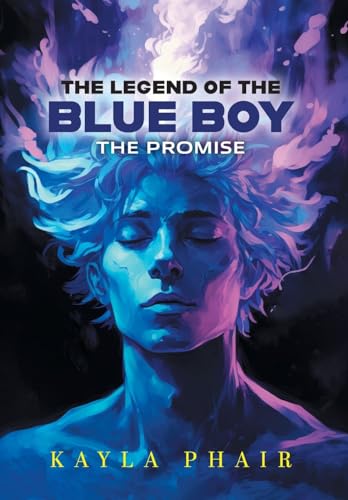 The Legend of the Blue Boy: The Promise