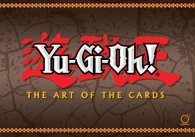 Yu-Gi-Oh! The Art of the Cards