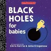 Black Holes for Babies