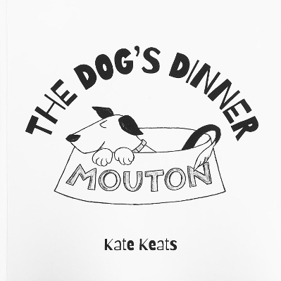 The Dog’s Dinner