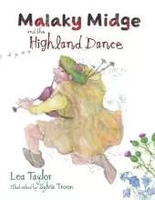 Malaky Midge and the Highland Dance