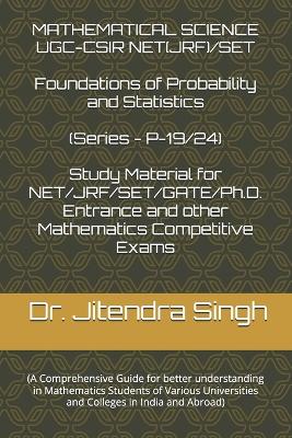 Foundations of Probability and Statistics: (Book Series P-19/24)