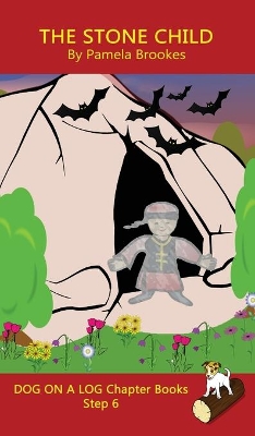 The Stone Child Chapter Book: Sound-Out Phonics Books Help Developing Readers, including Students with Dyslexia, Learn to Read (Step 6 in a Systematic Series of Decodable Books)
