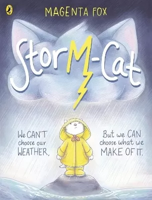 Storm-Cat: A first-time feelings picture book