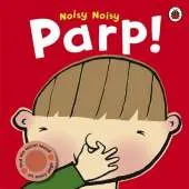 Noisy Noisy Parp!