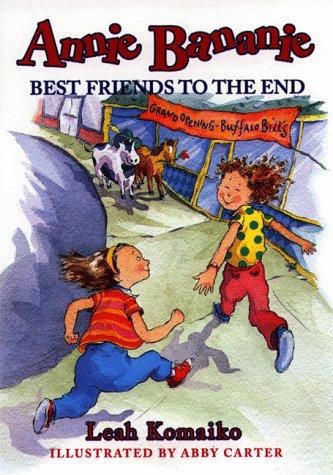 Annie Bananie: Best Friends to the End