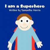 I Am a Superhero