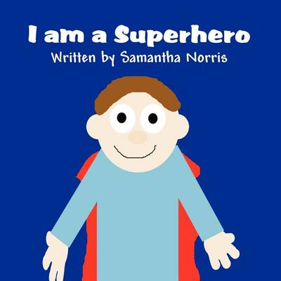 I Am a Superhero