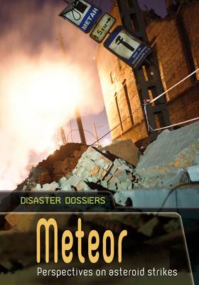 Meteor: Perspectives on Asteroid Strikes