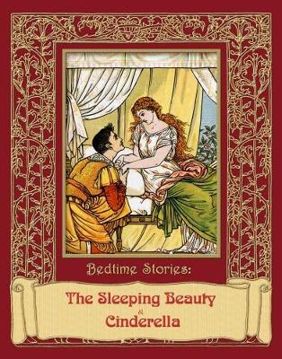 Bedtime Stories: The Sleeping Beauty & Cinderella