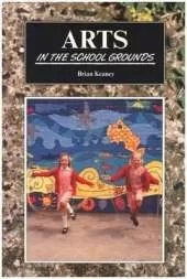 Arts in the School Grounds